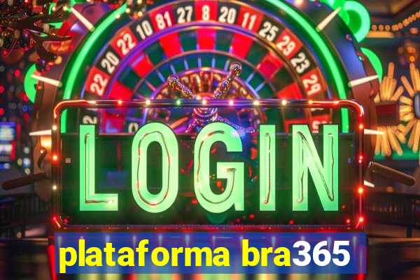 plataforma bra365